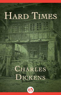 Charles Dickens — Hard Times