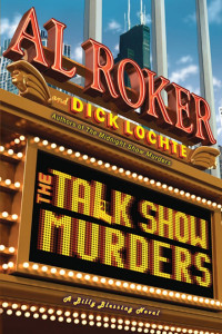 Al Roker & Dick Lochte — The Talk Show Murders