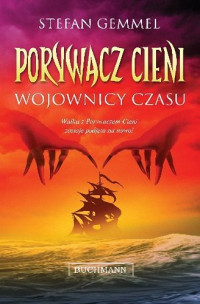 Stefan Gemmel — Wojownicy czasu