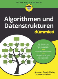 Andreas Gogol-Döring, Thomas Letschert — Algorithmen und Datenstrukturen für Dummies