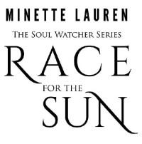 Minette Lauren — Race for the Sun (Soul Watcher #1)