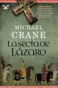 Michael Crane — La secta de Lázaro