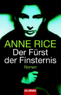 Rice, Anne — Chronik der Vampire 02 - Fürst der Finsternis