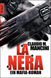 Mancini, Claudio M. [Mancini, Claudio M.] — La Nera