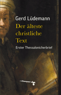 Gerd Ldemann; — Der lteste christliche Text