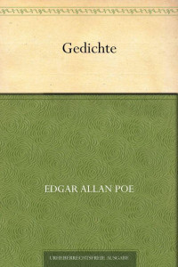 Poe, Edgar Allan — 37 Gedichte