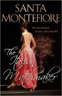 Montefiore, Santa — The Italian Matchmaker