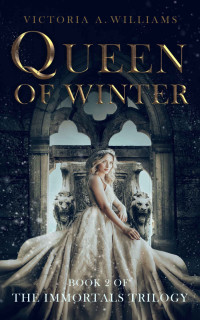 Victoria A. Williams — Queen of Winter