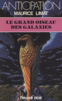 Maurice Limat — Le grand oiseau des galaxies