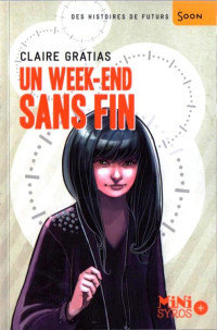 Claire Gratias [Gratias, Claire] — Un week-end sans fin