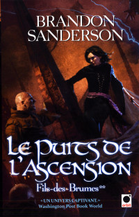 Sanderson — Le Puits de l'ascension (Fils-des-brumes**)