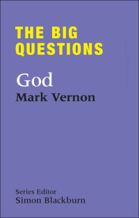 Mark Vernon — The Big Questions