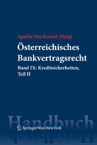 Peter Apathy;Gert Iro;Helmut Koziol; — sterreichisches Bankvertragsrecht