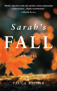 Paula Riehle — Sarah's Fall