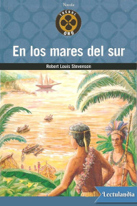 Robert Louis Stevenson — En los mares del sur