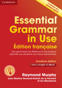 Raymond Murphy — Essential Grammar in Use édition française deuxième édition