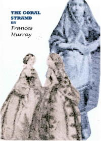 Frances Murray — The Coral Strand
