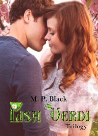 M.P. Black — Lisa Verdi Trilogy