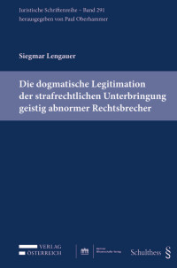 Siegmar Lengauer; — Lengauer, Dogmatische Legitimation, JS 291 --- Id 2020.indd