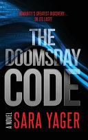 Sara Yager — The Doomsday Code