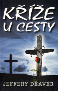 Deaver — Krize u cesty