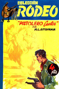 M. L. Estefanía — Pistolero cantor