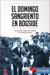 Pierre Brassart — El domingo sangriento en Bogside