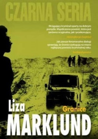 Liza Marklund — Granice