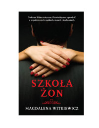 Unknown — Witkiewicz Magdalena- Szkola Żon