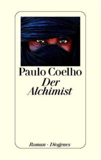 Coelho, Paulo — Der Alchimist