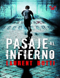 Laurent Botti — Pasaje Al Infierno