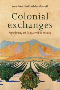 Burke Hendrix;Deborah Baumgold; — Colonial Exchanges