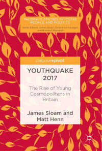 James Sloam & Matt Henn — Youthquake 2017