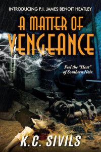 Kevin Sivils & K.C. Sivils — A Matter of Vengeance