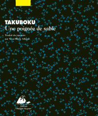 Takuboku — Une poignée de sable