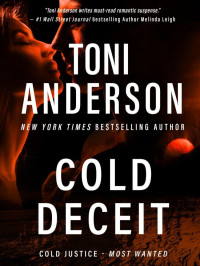 Toni Anderson — Cold Justice_Most Wanted 2-Cold Deceit