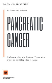 Dr. Ava Martinez — Pancreatic Cancer