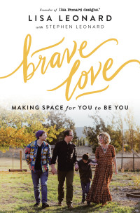 Lisa Leonard;Stephen Leonard; — Brave Love