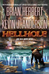 Kevin J. Anderson & Brian Herbert — Hellhole