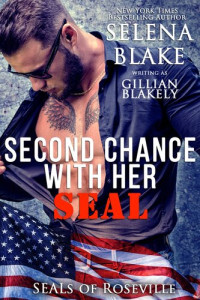 Selena Blake, Gillian Blakely — Second Chance with Her Seal