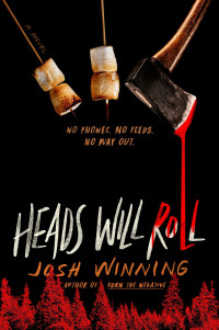 Josh Winning — Heads Will Roll