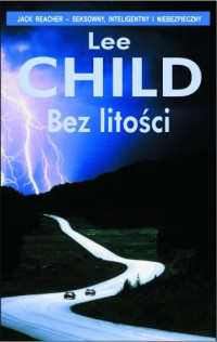 Lee Child — Bez litości