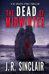 J.R. Sinclair — The Dead of Midwinter