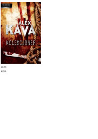 Kava Alex — Kolekcjoner