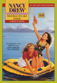 Carolyn Keene — Trouble at Lake Tahoe