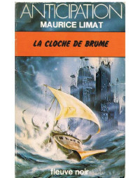 Limat, Maurice — La Cloche de Brume