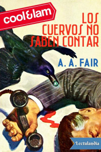 A. A. Fair — Los cuervos no saben contar