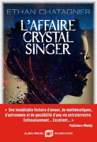 Ethan Chatagnier — L'Affaire Crystal Singer