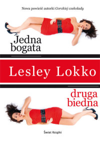 Lesley Lokko — Jedna bogata, druga biedna