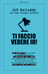 Joe Navarro — Ti faccio vedere io!